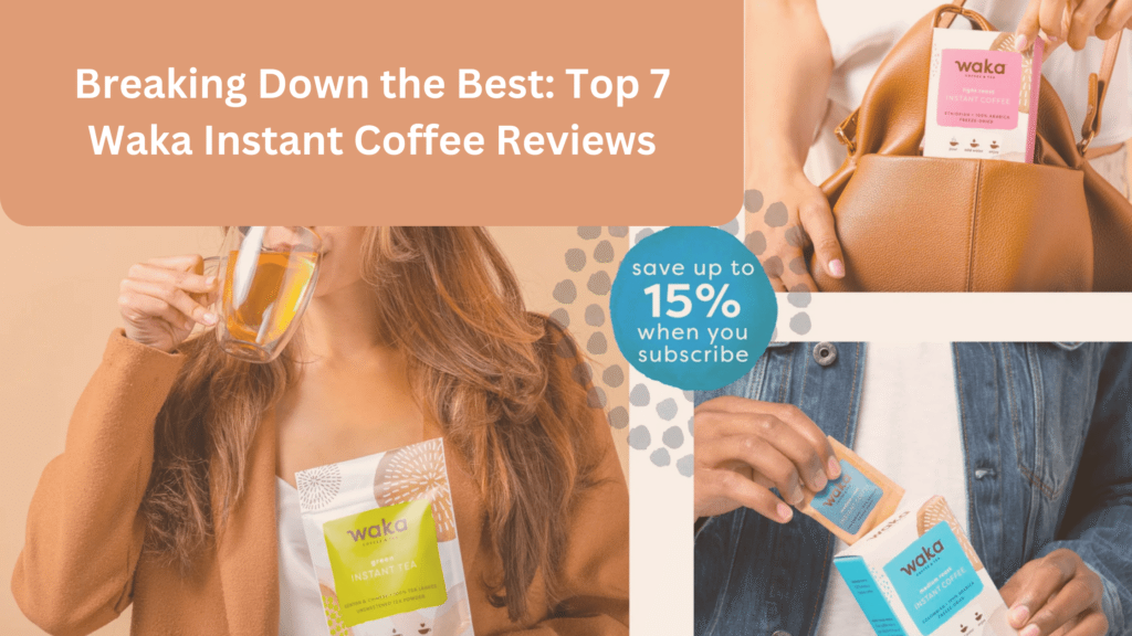 Waka Instant Coffee Reviews