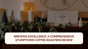 Stumptown Coffee Roasters Review
